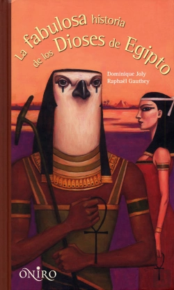 Bertrand.pt - La Fabulosa Historia De Los Dioses De Egipto