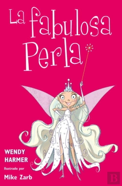 Bertrand.pt - La Fabulosa Perla (Colección Perla 1-3)