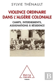 La Face Cachee De L Algerie Coloniale