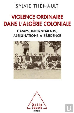Bertrand.pt - La Face Cachee De L Algerie Coloniale