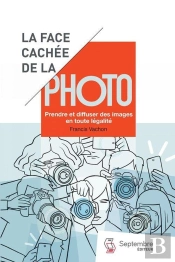 La Face Cachee De La Photo