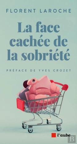 Bertrand.pt - La Face Cachée De La Sobriété