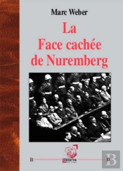 La Face Cachee De Nuremberg