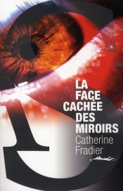 La Face Cachée Des Miroirs
