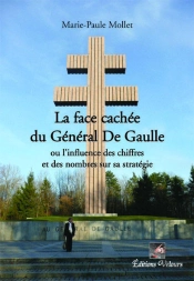 La Face Cachée Du Général De Gaulle