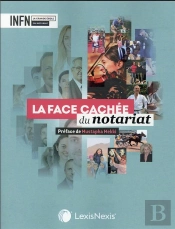 La Face Cachée Du Notariat