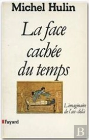 La Face Cachee Du Temps