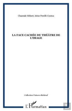 Bertrand.pt - La Face Cachee Du Theatre De L'Image