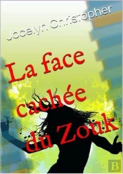 Bertrand.pt - La Face Cachée Du Zouk