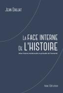La Face Interne De L'Histoire