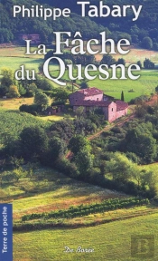 La Fâche Du Quesne