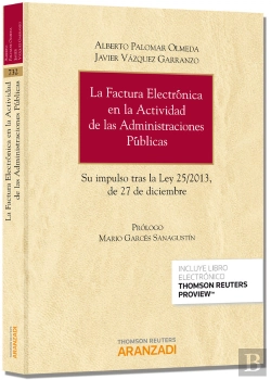 Bertrand.pt - La Factura Electrónica En La Actividad De Las Administraciones Públicas (Papel + E-Book)