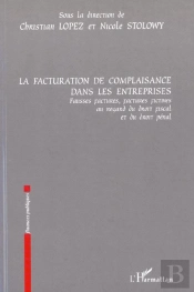 La Facturation De Complaisance Dans Les Entreprises