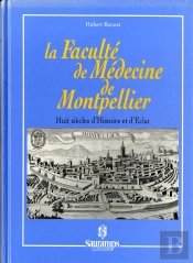 La Faculte De Medecine De Montpellier