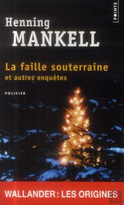 Bertrand.pt - La Faille Souterraine Et Autres Enquetes