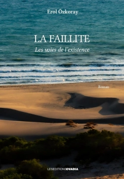 Bertrand.pt - La Faillite. : Les Voies De L'Existence