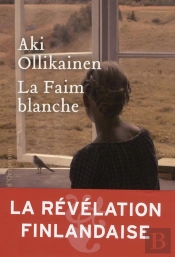 La Faim Blanche
