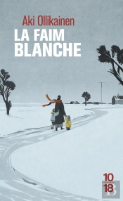 La Faim Blanche