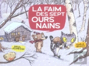 La Faim Des Sept Ours Nains