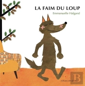 La Faim Du Loup