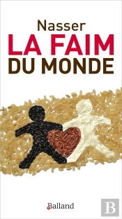 La Faim Du Monde