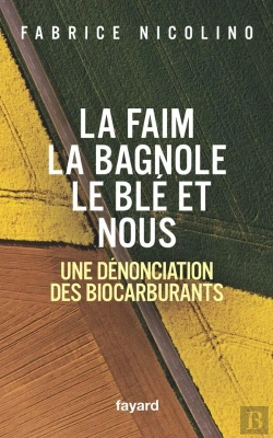 Bertrand.pt - La Faim, La Bagnole, Le Blé Et Nous