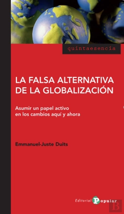 Bertrand.pt - La Falsa Alternativa De La Globalización