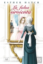 La Falsa Sirvienta
