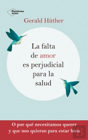 La Falta De Amor Es Perjudicial Para La Salud