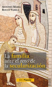 La Familia Ante El Reto De La Secularización
