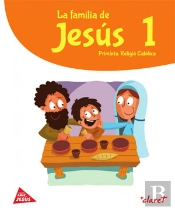 La Familia De Jesus 1. Amic Jesus