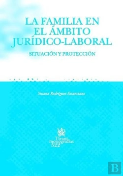 Bertrand.pt - La Familia En El Ámbito Jurídico-Laboral