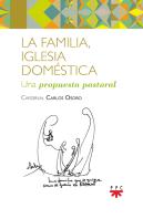 La Familia, Iglesia Doméstica