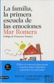 La Familia, La Primera Escuela De Las Emociones