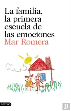 Bertrand.pt - La Familia, La Primera Escuela De Las Emociones