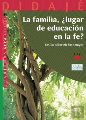 La Familia, ¿Lugar De Educación En La Fe?