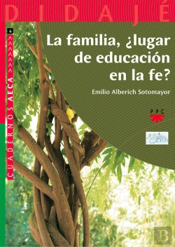 Bertrand.pt - La Familia, ¿Lugar De Educación En La Fe?