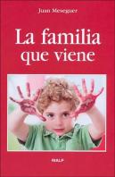 La Familia Que Viene