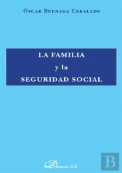 La Familia Y La Seguridad Social