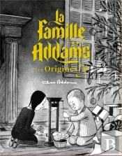 La Famille Addams : L'Origine Du Mythe