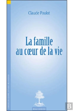 Bertrand.pt - La Famille Au Coeur De La Vie