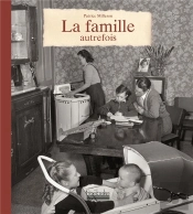 La Famille Autrefois