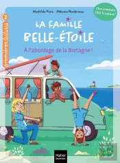 La Famille Belle-Etoile : À L'Abordage De La Bretagne !