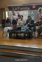 La Famille Bilingue And A Simply Missing