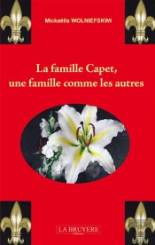 La Famille Capet, Une Famille Comme Les Autres