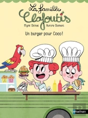 La Famille Clafoutis : Un Burger Pour Coco !
