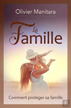 Bertrand.pt - La Famille : Comment Proteger Sa Famille