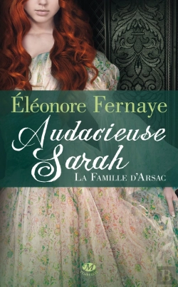 Bertrand.pt - La Famille D'Arsac T.2 ; Audacieuse Sarah