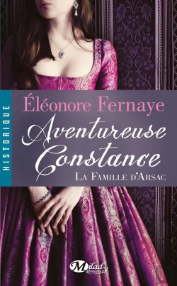 Bertrand.pt - La Famille D'Arsac T.3 ; Aventureuse Constance