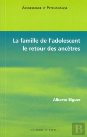 La Famille De L'Adolescent, Le Retour Des Ancetres